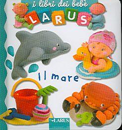 Mare (Il). - ed. Larus