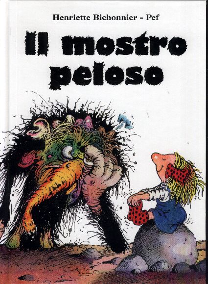 Mostro peloso (Il). - ed. Emme