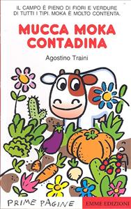 Mucca Moka contadina. - ed. Emme
