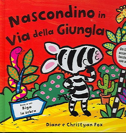 Nascondino in Via della Giungla. - ed. Emme