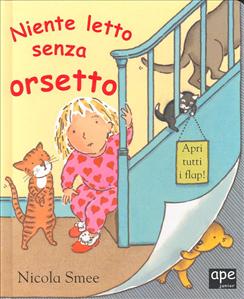Niente letto senza orsetto. - ed. Ape