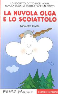 Nuvola Olga e lo scoiattolo (La). - ed. Emme