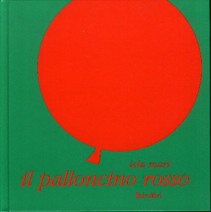Palloncino rosso (Il). - ed. Babalibri