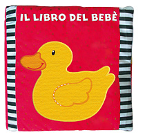 Libro del Bebè (Il). Papera. - ed. EL