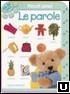 Parole (Le). Piccoli passi. - Emme