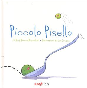 Piccolo Pisello. - ed. Zoolibri
