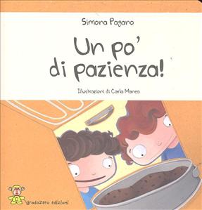 Po' di pazienza! (Un). - ed. Gradozero