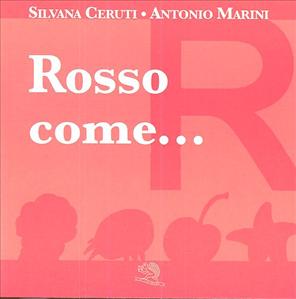 Rosso come... - ed. La Vita Felice