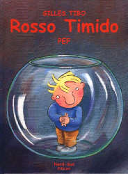 Rosso timido. - ed. Nord-Sud