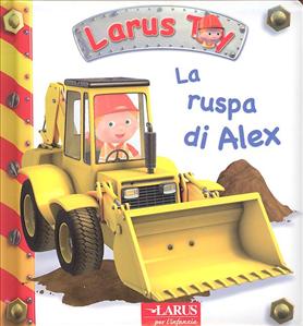 Ruspa di Alex (La). - ed. Larus