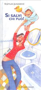 Si salvi chi può! - ed. Bohem