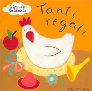 Tanti regali. - ed. Emme