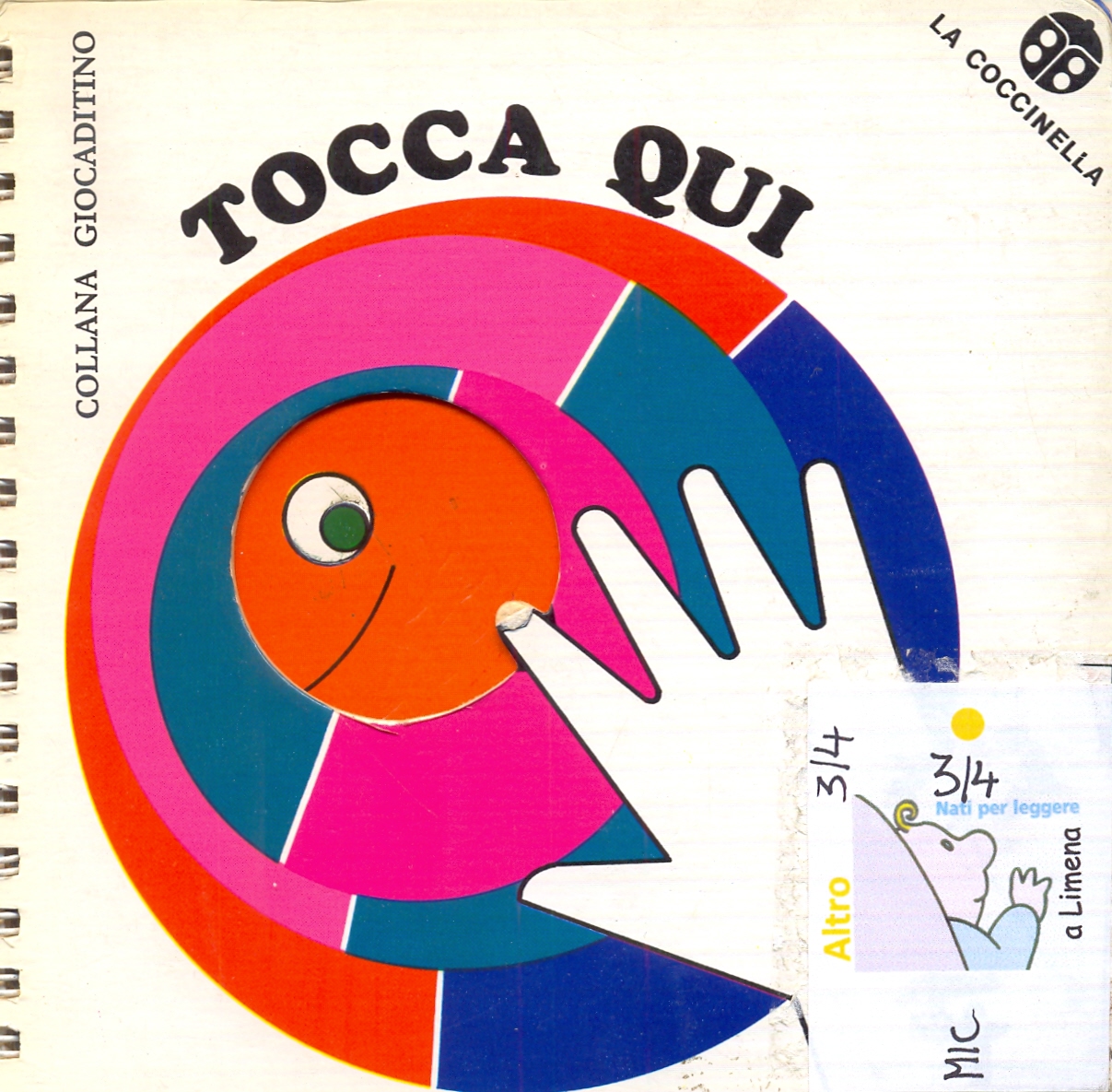Tocca qui. - ed. La Coccinella