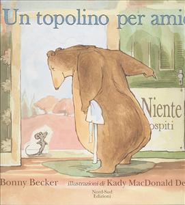 Topolino per amico (Un). - ed. Nord-Sud