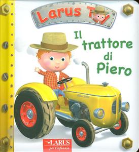 Trattore di Piero. - ed. Larus