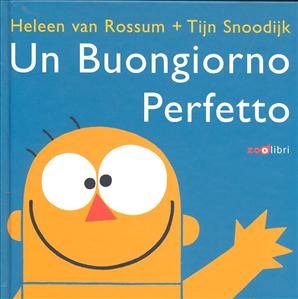 Buongiorno perfetto (Un). - ed. Zoolibri