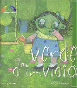 Verde d'invidia. - ed. Gribaudo